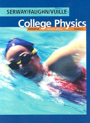 Enhanced College Physics, Volume 2 (with PhysicsNOW),Used