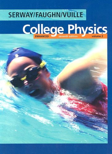Enhanced College Physics, Volume 2 (with PhysicsNOW),Used