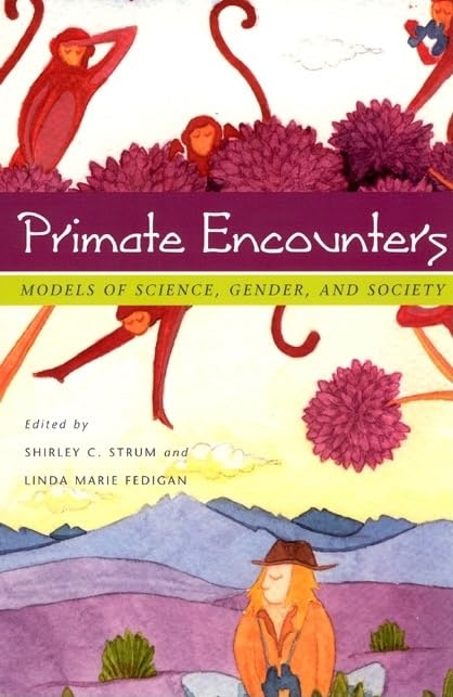 Primate Encounters: Models Of Science, Gender, And Society