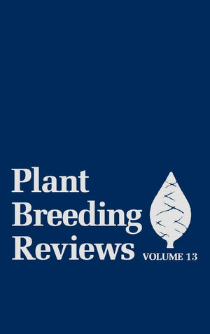 Plant Breeding Reviews, Volume 13,Used