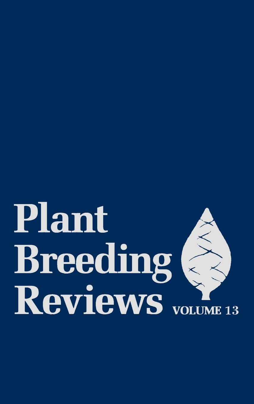 Plant Breeding Reviews, Volume 13,Used