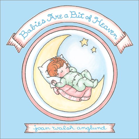 Babies Are a Bit of Heaven,Used