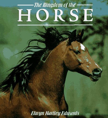 The Kingdom Of The Horse,Used