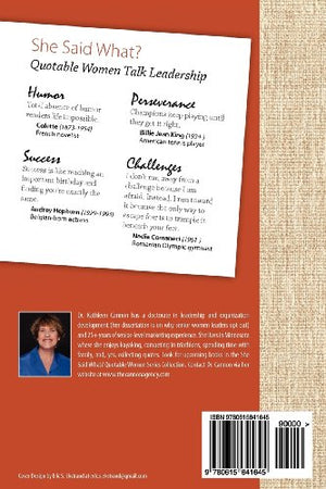 She Said What? Quotable Women Talk Leadership,Used