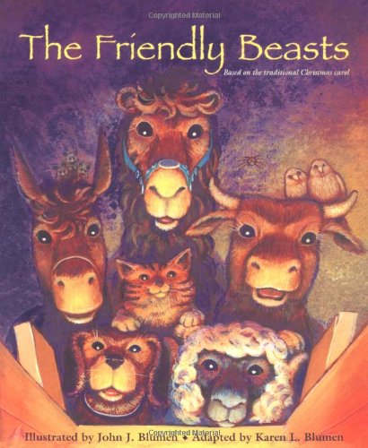 The Friendly Beasts,New