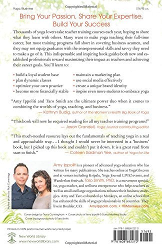 The Art and Business of Teaching Yoga: The Yoga Professional's Guide to a Fulfilling Career,Used