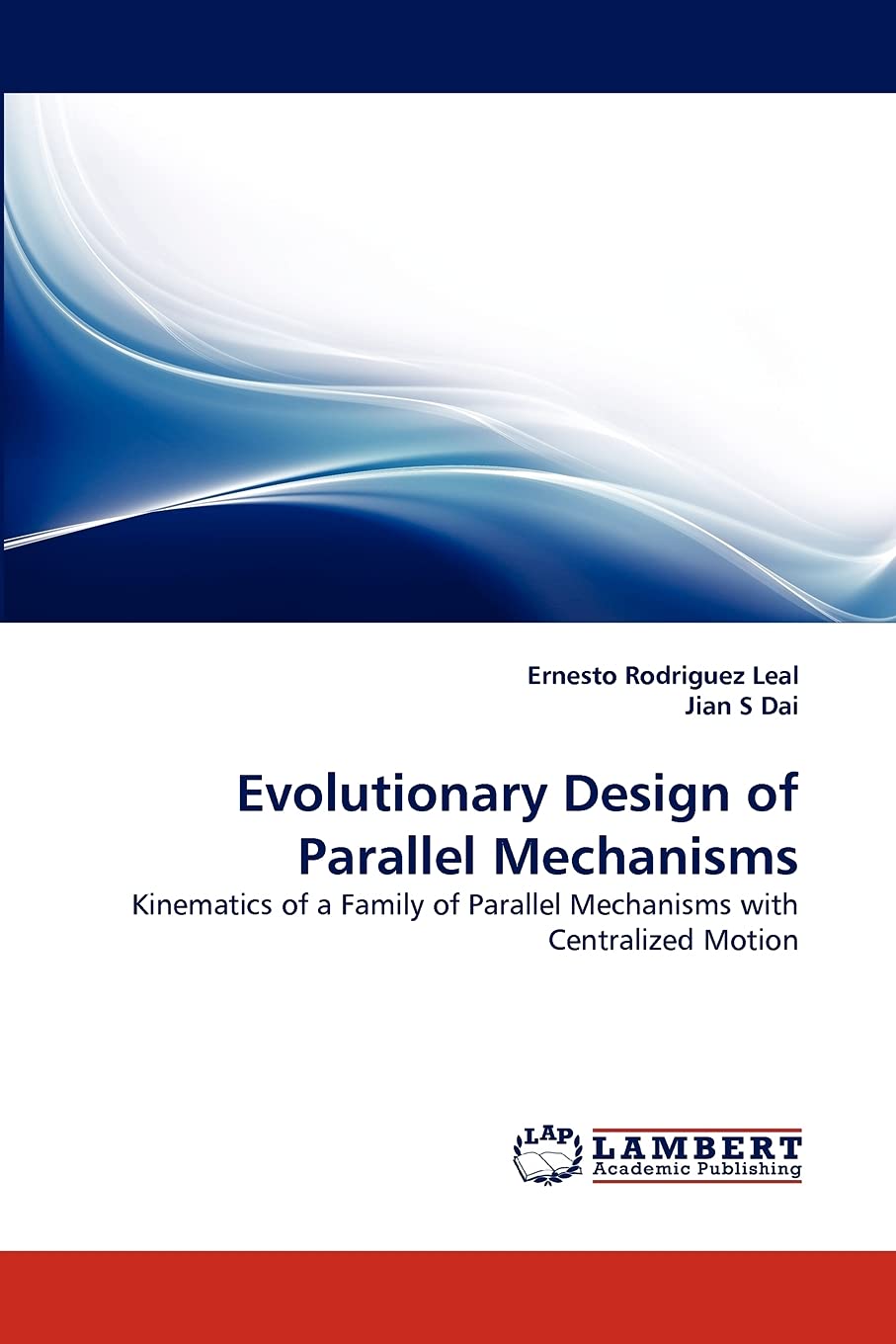 Evolutionary Design of Parallel Mechanisms: Kinematics of a Family of Parallel Mechanisms with Centralized Motion,Used