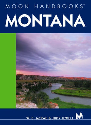 Moon Handbooks Montana,Used