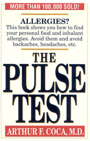 The Pulse Test: The Secret of Building Your Basic Health,Used