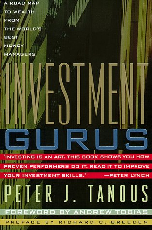 Investment Gurus: A Road Map to Wealth from the World's Best Money Managers,Used