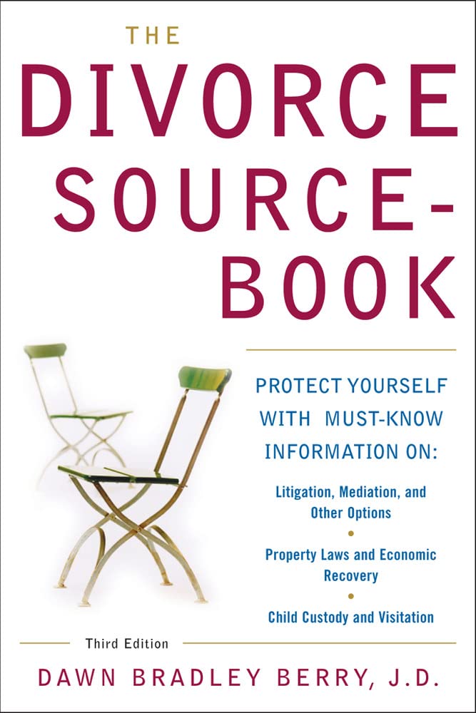 The Divorce Sourcebook: Protect Yourself with MustKnow Information,Used