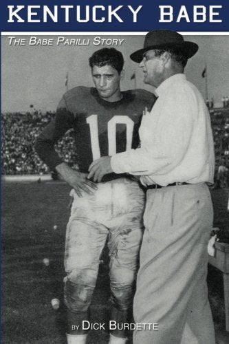 Kentucky Babe: The Babe Parilli Story,Used