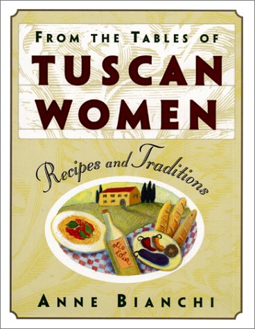 From The Tables Of Tuscan Women,New