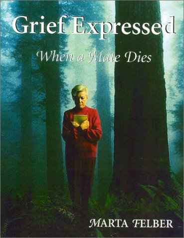Grief Expressed: When a Mate Dies  Workbook,Used