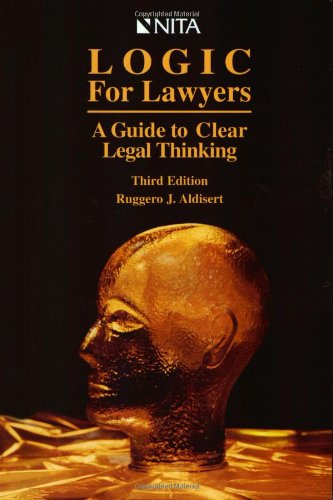 Logic for Lawyers : A Guide to Clear Legal Thinking,Used