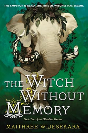 The Witch Without Memory: An Epic Fantasy Of Betrayal, Memory, And The Fight For An Empire, Inspired By Indian Mythology (Obsidi
