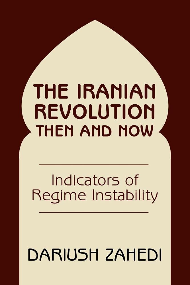 The Iranian Revolution Then And Now,Used