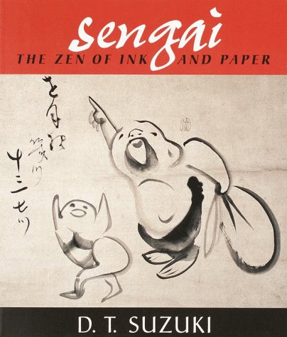 Sengai: The Zen of Ink and Paper,Used