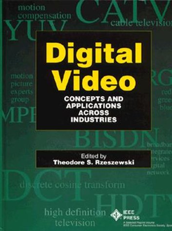 Digital Video: Concepts and Applications Across Industries,Used
