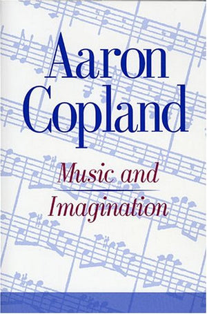 Music And Imagination (The Charles Eliot Norton Lectures),Used