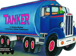 Tanker (Truckin' Board Books),Used