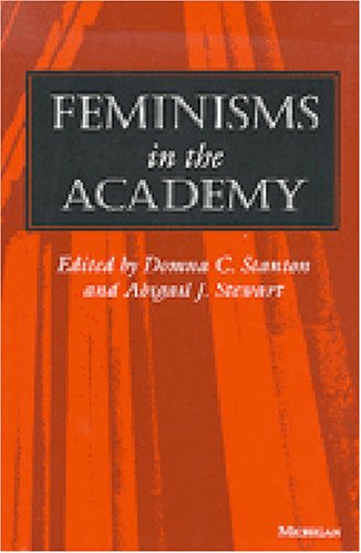 Feminisms in the Academy (Women And Culture Series),Used