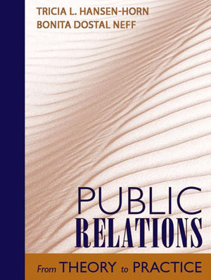 Public Relations: From Theory to Practice,Used