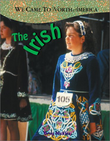 The Irish (We Came to North America),Used