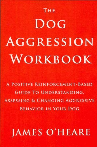Dog Aggression Workbook,Used