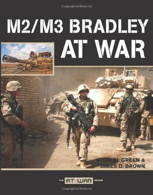 M2/M3 Bradley at War