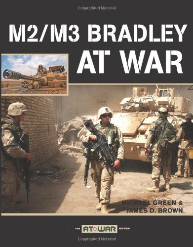 M2/M3 Bradley at War