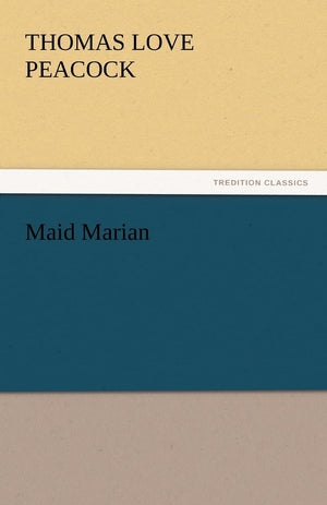Maid Marian,Used