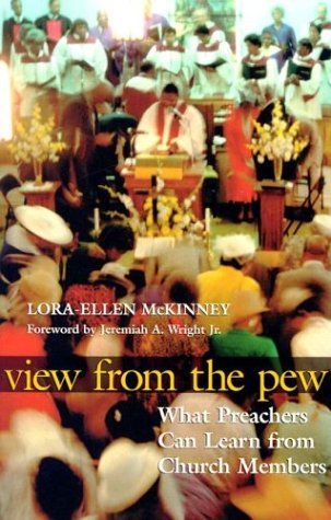 View from the Pew: What Preachers Can Learn from Church Members,Used