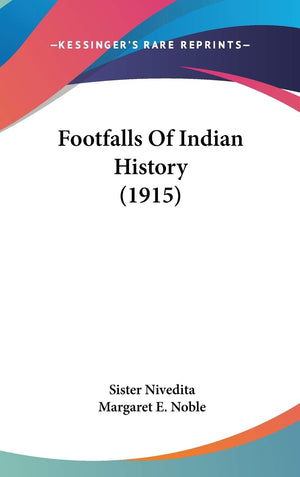 Footfalls Of Indian History (1915),New