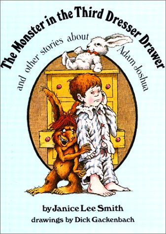 The Monster In The Third Dresser Drawer: And Other Stories About Adam Joshua,Used