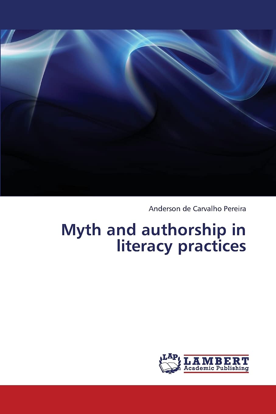 Myth and authorship in literacy practices,Used