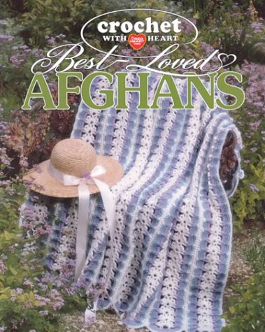 Crochet With Heart BestLoved Afghans,New