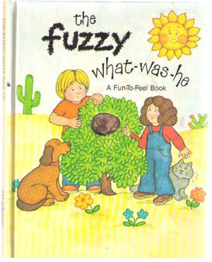The Fuzzy Whatwashe (A Funtofeel Book / (A Pss Surprise! Book),New