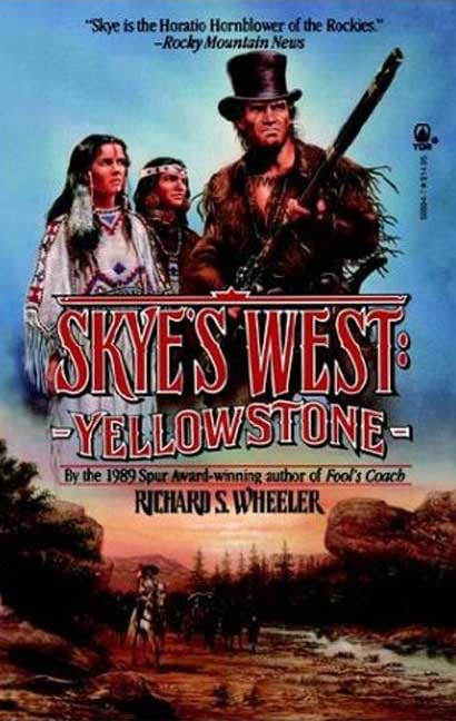 Yellowstone (Skye's West),Used