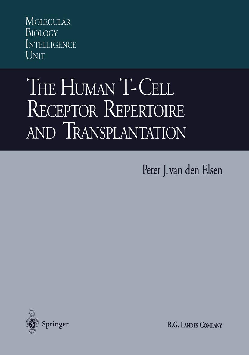 The Human TCell Receptor Repertoire and Transplantation (Molecular Biology Intelligence Unit),Used