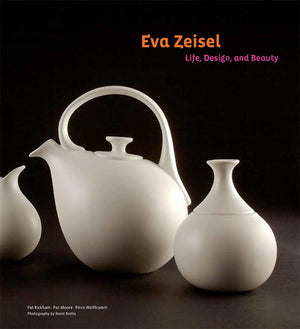 Eva Zeisel: Life, Design, and Beauty,Used
