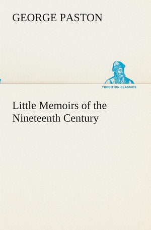 Little Memoirs of the Nineteenth Century,Used