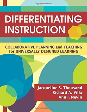 Differentiating Instruction: Collaborative Planning And Teaching For Universally Designed Learning,Used