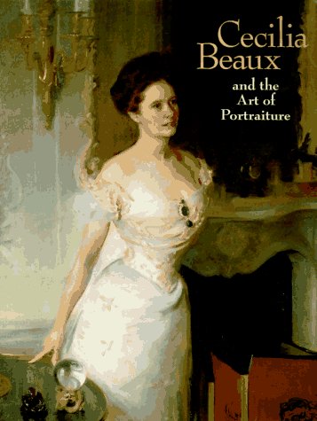 Cecilia Beaux and the Art of Portraiture,Used