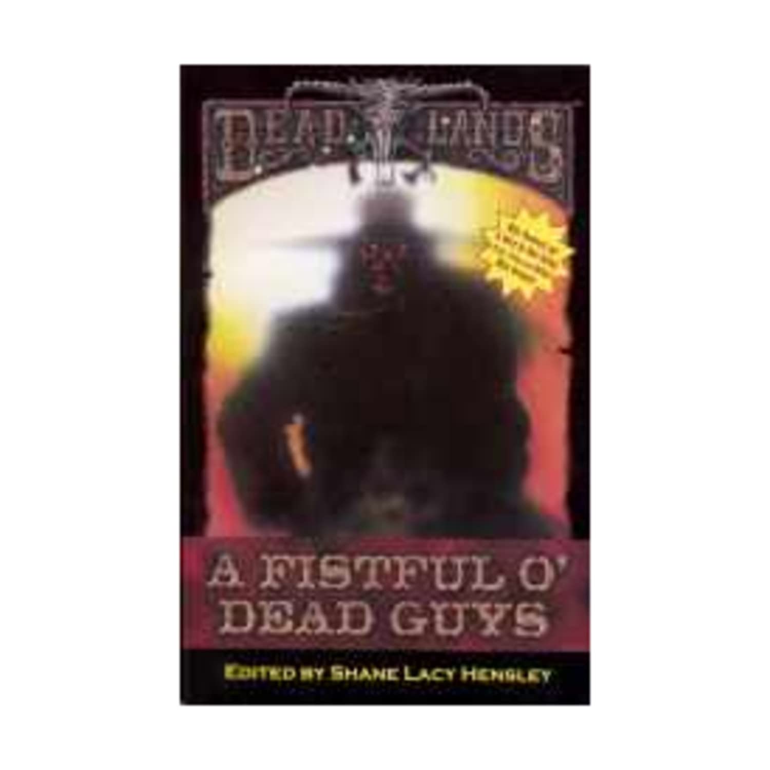 Deadlands: A Fistful O' Dead Guys,Used