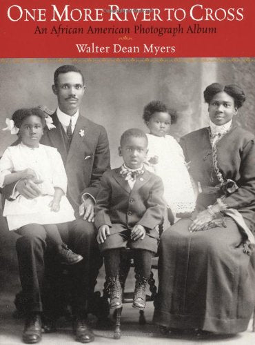 One More River to Cross: An African American Photograph Album,Used