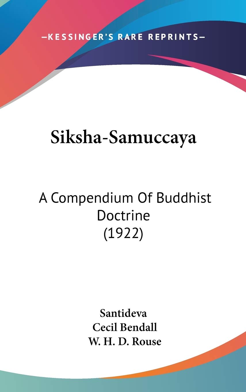 Sikshasamuccaya: A Compendium Of Buddhist Doctrine (1922),Used