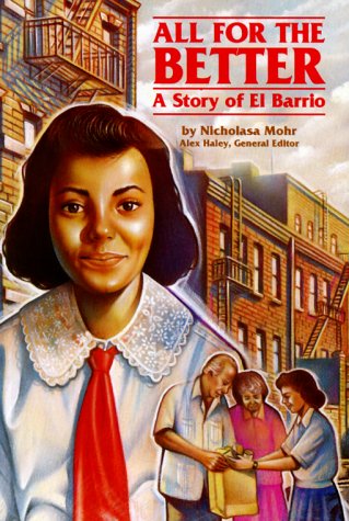 All For The Better: A Story Of El Barrio (Stories Of America),Used