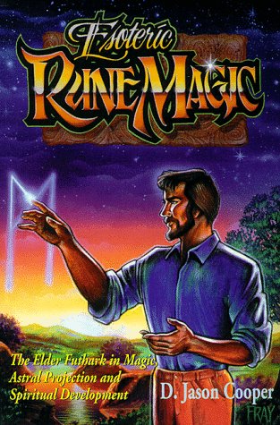 Esoteric Rune Magic: The Elder Futhark in Magic, Astral Projection and Spiritual Development (Llewellyn's World Magic),Used