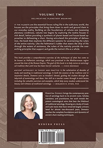 Ancient Astrology In Theory And Practice: A Manual Of Traditional Techniques, Volume Ii: Delineating Planetary Meaning